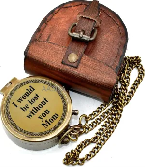 AASIYA Brass Nautical Pocket Compass with Chain and Leather Case for Travel Hiking I Would Be Lost Without You Mom Engravable Outdoor Compass