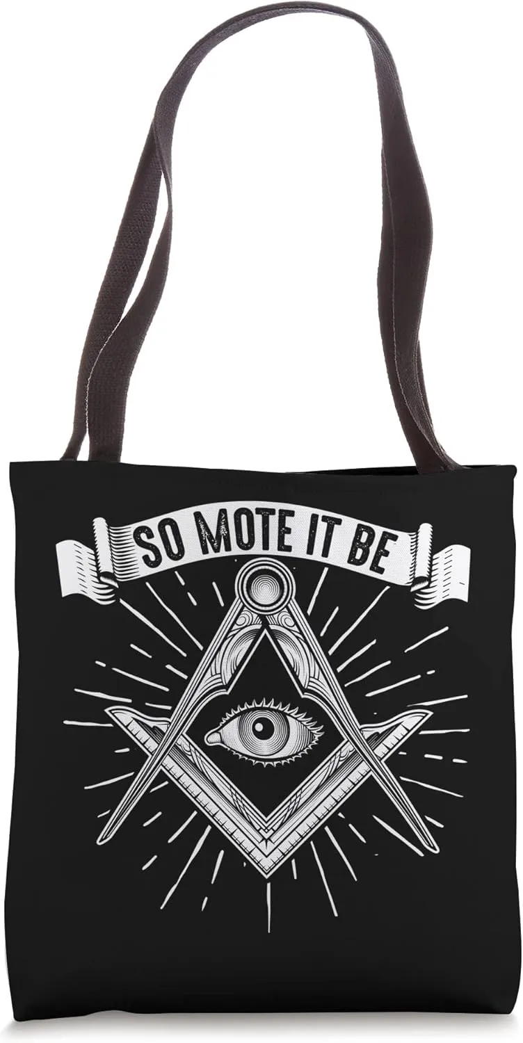 Masonic Freemasonry Fraternal Square Compass So Mote It Be Tote Bag