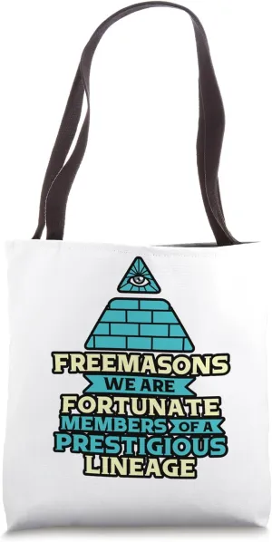We are Fortunate Members - Masonic Freemason Tote Bag